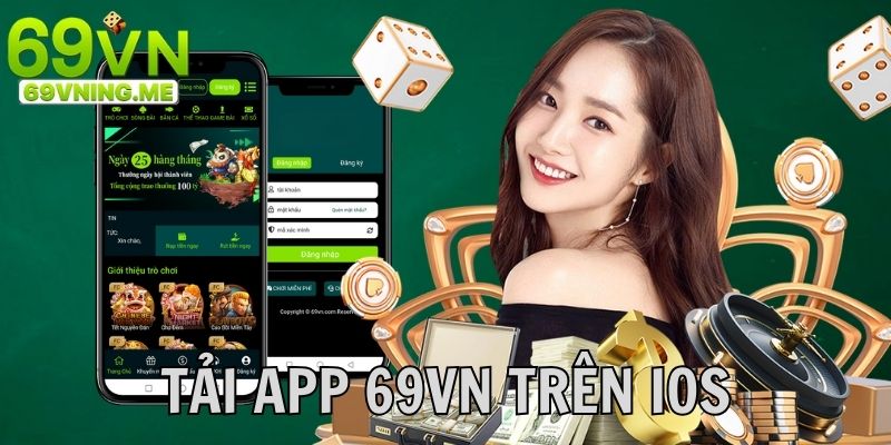 4 Bước thao tác cơ bản, nhanh chóng để tải app 69VN cho phiên bản iOS